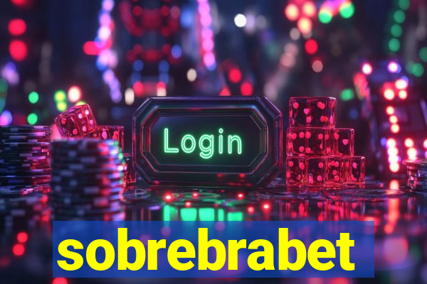 sobrebrabet